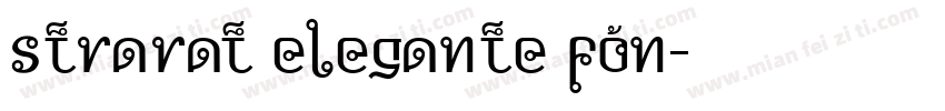 strarat elegante fon字体转换